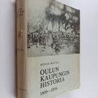Kustaa Hautala : Oulun kaupungin historia 3 : 1809-1856 - pikkukuva 1