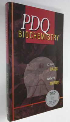 R. Roy Baker : PDQ Biochemistry (+CD-rom)