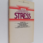Walter McQuade : Stress : what it is, what it can do to y... - pikkukuva 1
