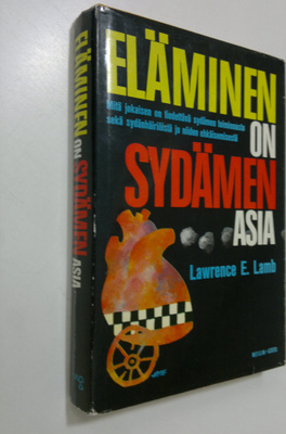 Lawrence E. Lamb : Eläminen on sydämen asia