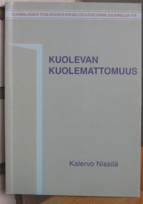 Kalervo Nissilä: Kuolevan kuolemattomuus. 2p. 233 s.