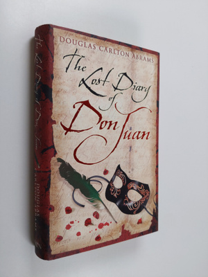 Douglas Carlton Abrams : The Lost Diary of Don Juan