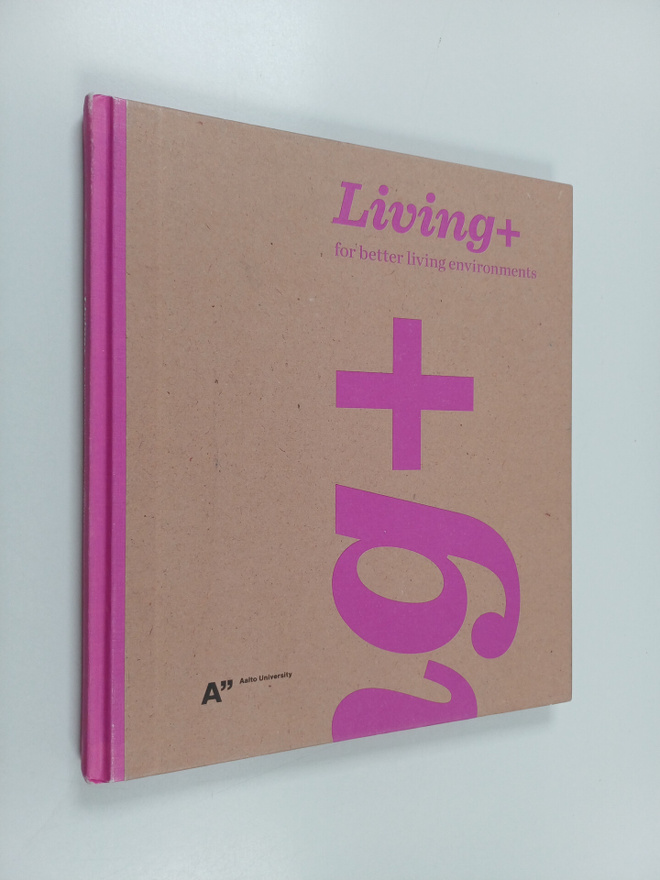 Krista Kinnunen : Living+ : for better living environments