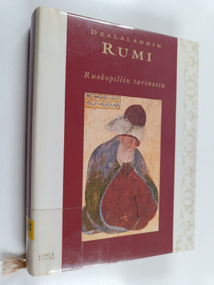 Dzalaladdin Rumi : Ruokopillin tarinoita : kertomuksia Dz...