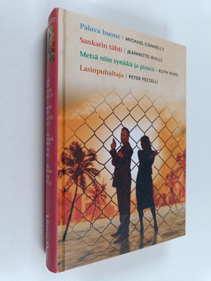 Michael Connelly ym. : Kirjavaliot : Palava huone/Sankari...