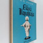 E. G. Gulin : Elävä vapahtaja : evankeliumin sanomaa sano... - pikkukuva 1