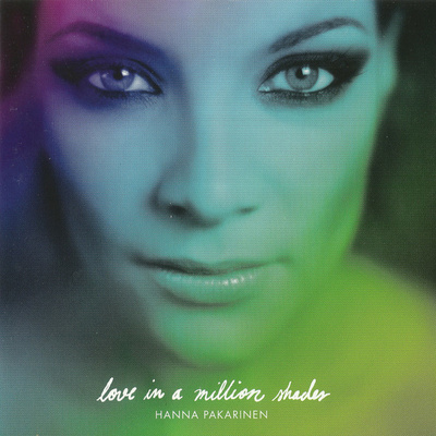 Hanna Pakarinen - Love In A Million Shades (CD) MINT!!