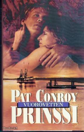 Pat Conroy: Vuorovetten prinssi