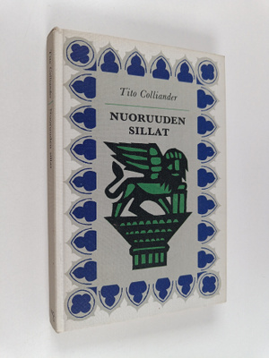 Tito Colliander : Nuoruuden sillat