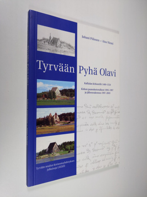 Juhani Piilonen : Tyrvään Pyhä Olavi