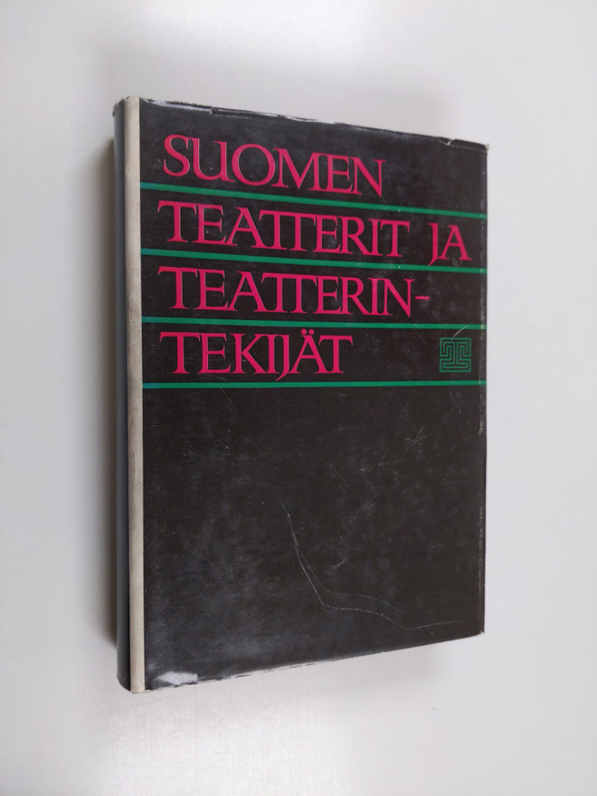 Timo ym. (toim.) Martin : Suomen teatterit ja teatterinte...