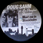 DOUG SAHM :: MEET ME IN STOCKHOLM/CHARISMA FACE::VINYYLI 7" - pikkukuva 3