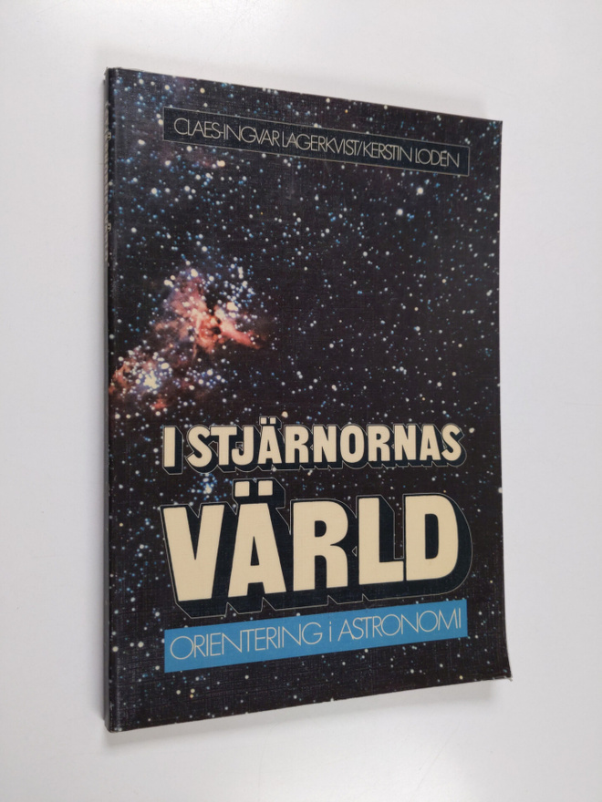 Claes-Ingvar Lagerkvist : I stjärnornas värld : [orienter...