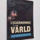 Claes-Ingvar Lagerkvist : I stjärnornas värld : [orienter... - pikkukuva 1
