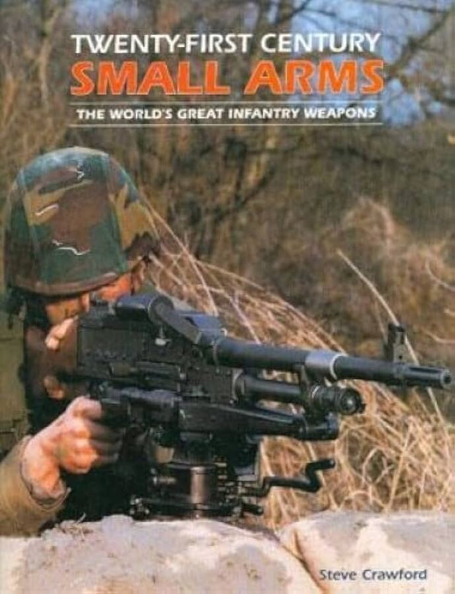 Twenty-First Century Small Arms - Stewe Grawford 