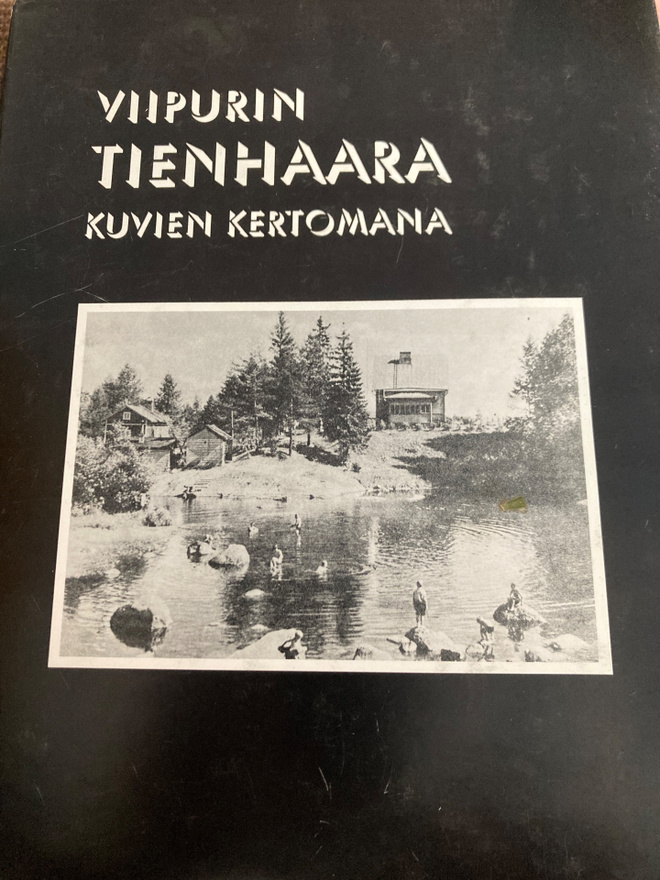 VIIPURIN TIENHAARA - KUVIEN KERTOMANA