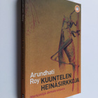 Arundhati Roy : Kuuntelen heinäsirkkoja : merkintöjä demo... - pikkukuva 1