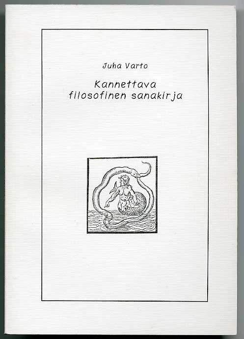 Juha Varto: Kannettava filosofinen sanakirja (1.p., 1992)