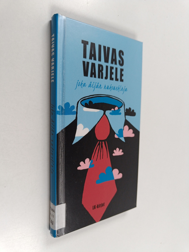 Taivas varjele : joka äijän rukouskirja