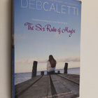 Deb Caletti : The Six Rules of Maybe - pikkukuva 1
