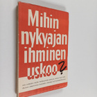 Axel Hjeresen : Mihin nykyajan ihminen uskoo? - pikkukuva 1