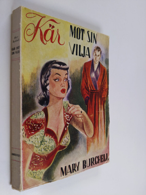 Mary Burchell : Kär mot sin vilja