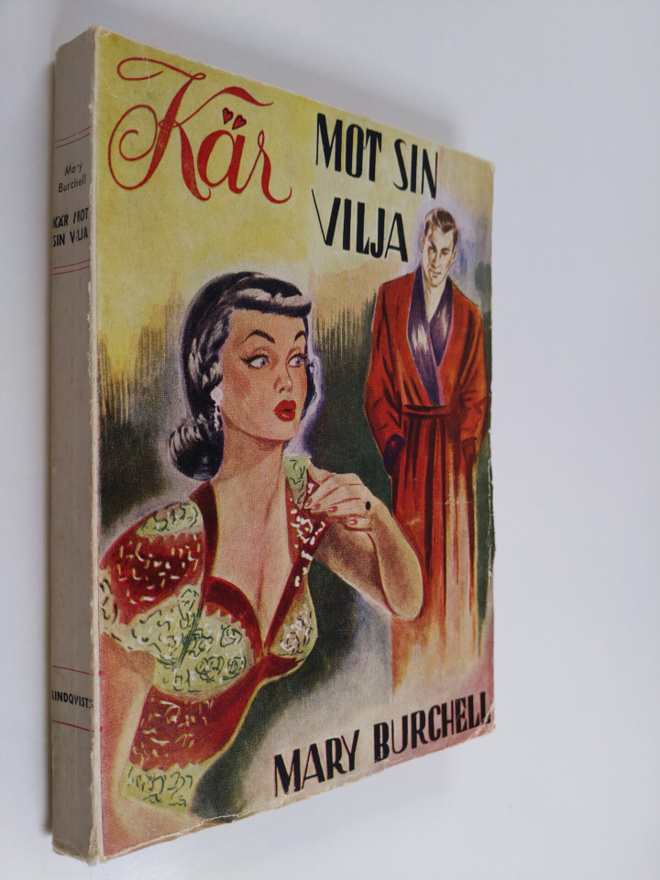 Mary Burchell : Kär mot sin vilja