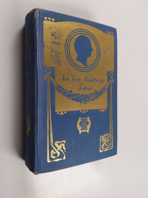 Johan Ludvig Runeberg : Johan Ludvig Runebergin teokset 1...