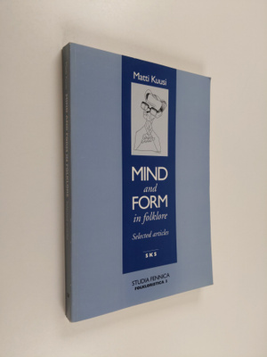 Matti Kuusi : Studia Fennica - Folkloristica