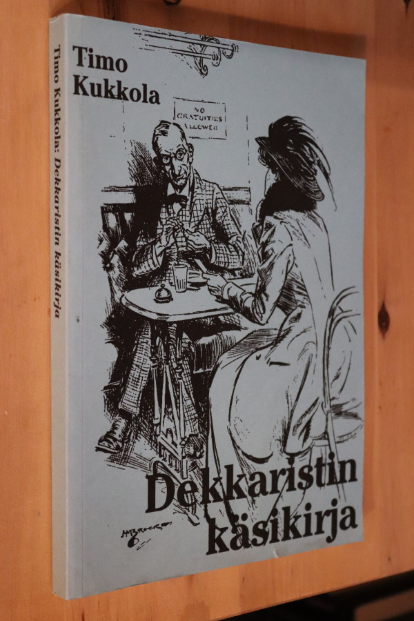 Timo Kukkola : Dekkaristin käsikirja ( 1997 )