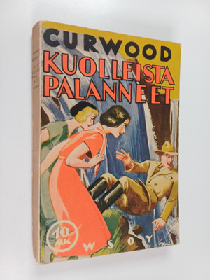 James Oliver Curwood : Kuolleista palanneet