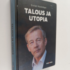 Sixten Korkman : Talous ja utopia (signeerattu, tekijän o... - pikkukuva 1