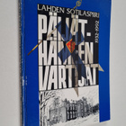 Päijät-Hämeen vartijat : Lahden sotilaspiiri 1932-1992 - pikkukuva 1
