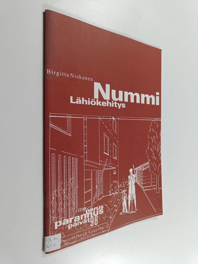 Birgitta Niskanen : Nummi : lähiökehitys