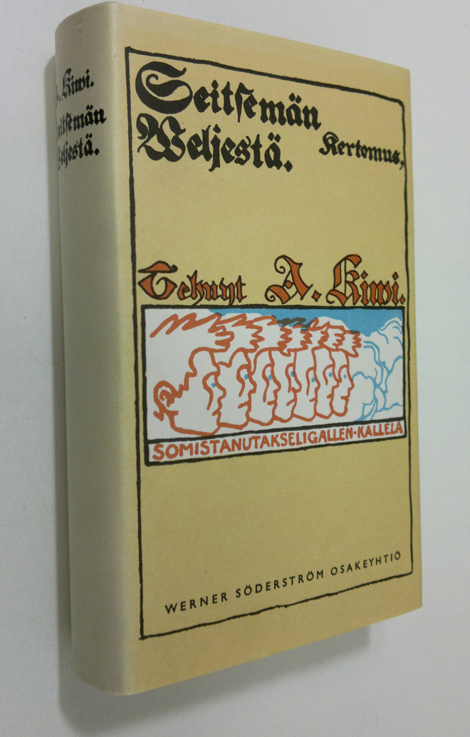 Aleksis Kivi : Seitsemän veljestä : kertomus