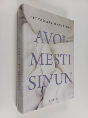 Tittamari Marttinen : Avoimesti sinun