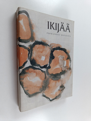 Ikijää - Permafrost - Merzlota