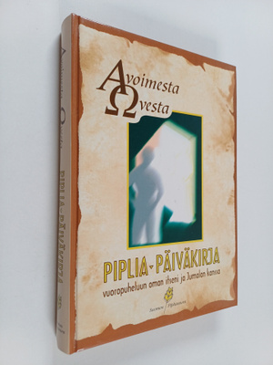 Avoimesta ovesta : Piplia-päiväkirja vuoropuheluun oman i...