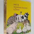 Annabelle Sumera : Mitä Hanna hanhi löysi - pikkukuva 1