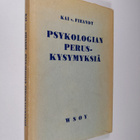 Kai von Fieandt : Psykologian peruskysymyksiä - pikkukuva 1