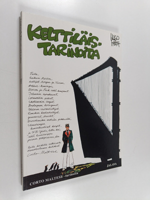 Hugo Pratt : Kelttiläistarinoita - Corto Maltese -tarinoita