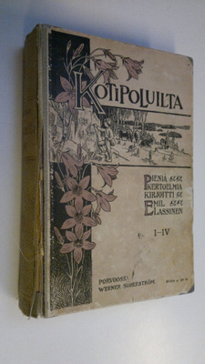 Emil Lassinen : Kotipoluilta 1-4 : Pieniä kertoelmia