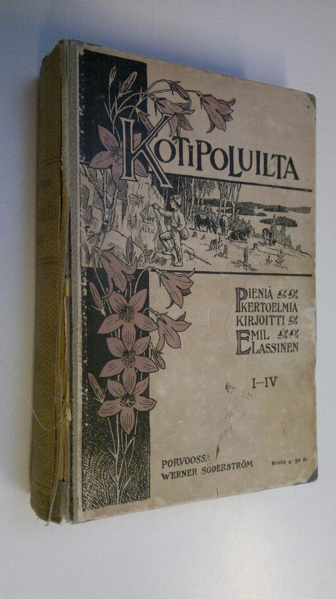 Emil Lassinen : Kotipoluilta 1-4 : Pieniä kertoelmia