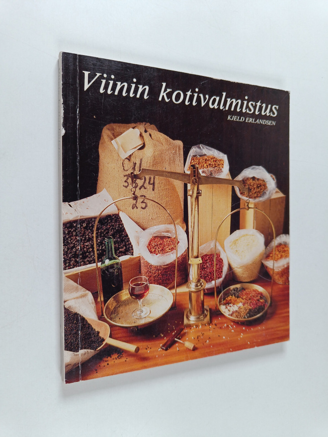 Kjeld Erlandsen : Viinin kotivalmistus