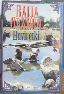 Raija Oranen: Huviretki, Gummerus 1996. 575 s.