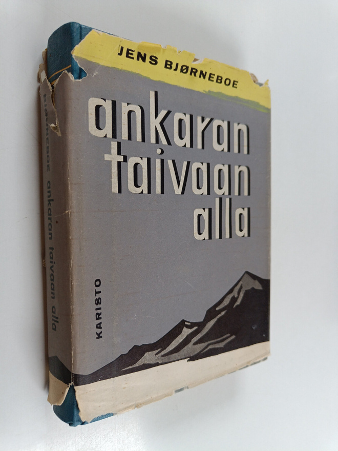 Jens Björneboe : Ankaran taivaan alla