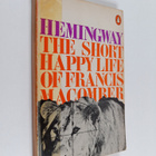 Ernest Hemingway : The short happy life of Francis Macomb... - pikkukuva 1