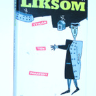 Rosa Liksom: Tyhjän tien paratiisit - pikkukuva 1