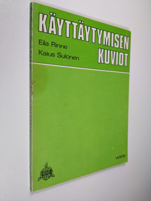 Eila Rinne : Käyttäytymisen kuviot : liike-elämän tapakas...