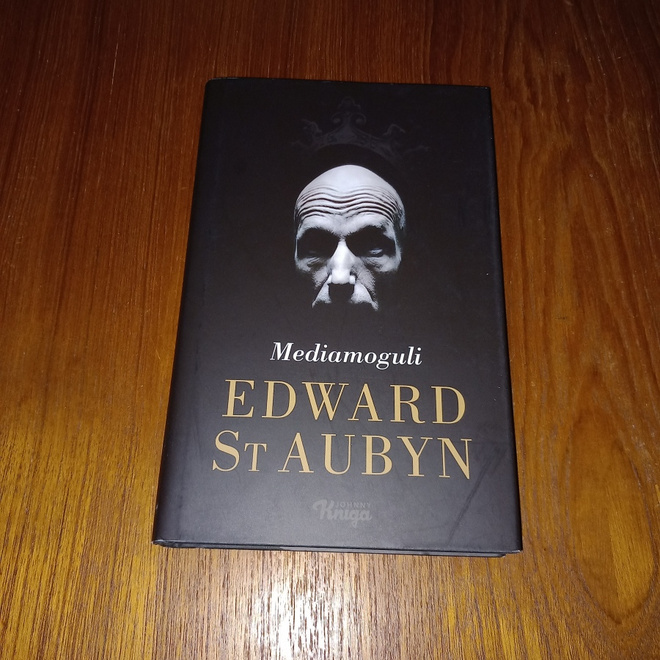 Mediamoguli - Edward St. Aubyn